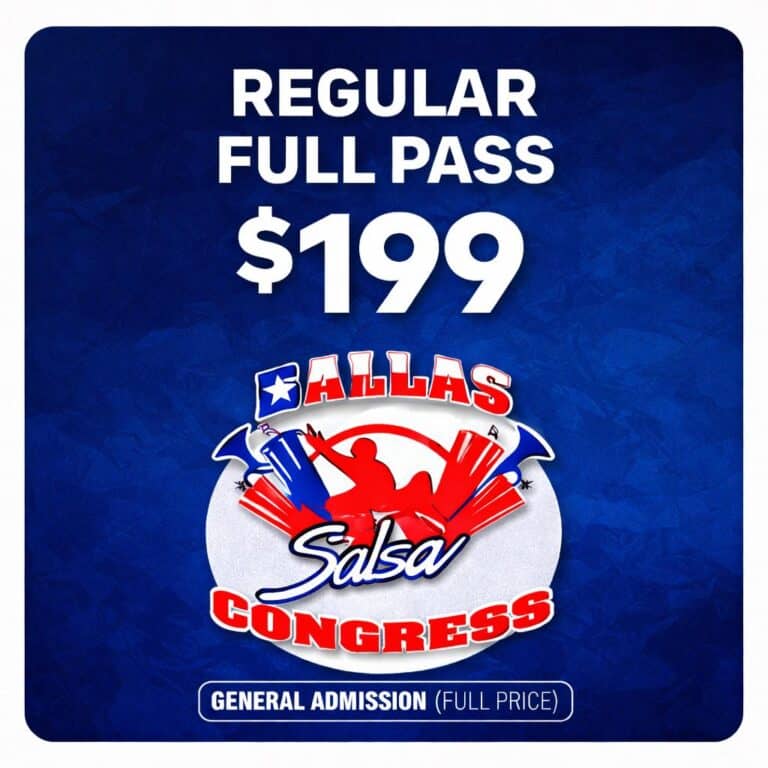 Regular Full Pass - Dallas Salsa Congress 2026