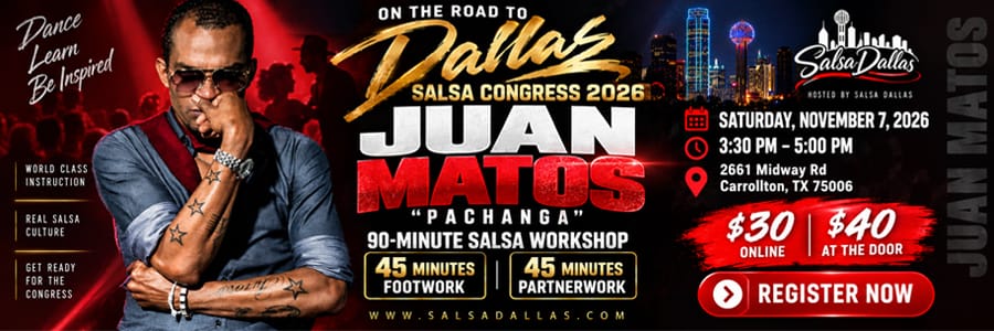 Juan Pachanga Matos Salsa Workshop in Carrollton TX – October 3, 2026 | Salsa Dallas
